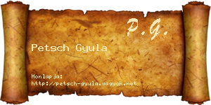 Petsch Gyula névjegykártya